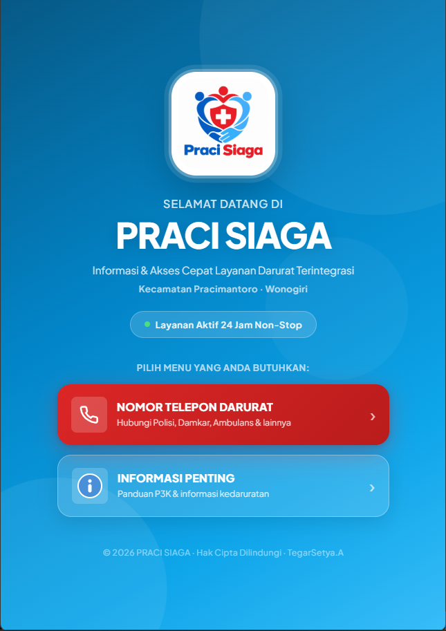 Tampilan aplikasi PRACI SIAGA dengan logo, informasi layanan darurat, dan tombol akses layanan